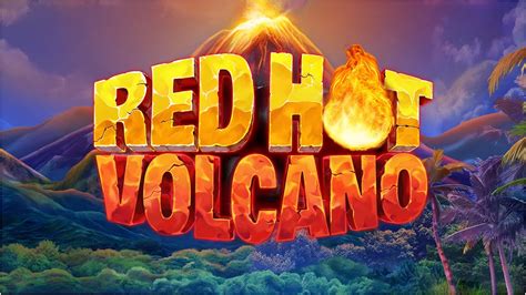 Red Hot Volcano Bodog
